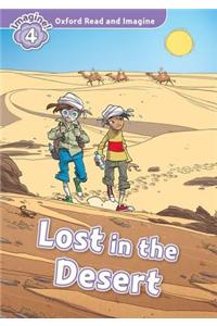 Oxford Read and Imagine: Level 4: Lost in the Desert