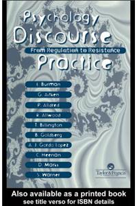 Psychology, Discourse and Social Practice