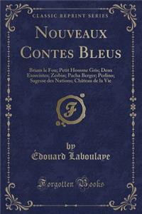 Nouveaux Contes Bleus