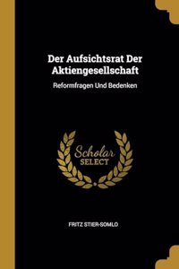 Aufsichtsrat Der Aktiengesellschaft