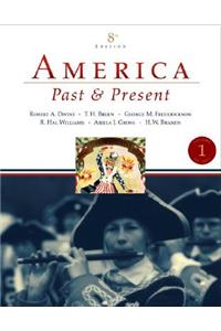 America Past and Present, Volume I