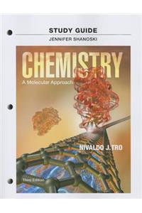 Study Guide for Chemistry: A Molecular Approach