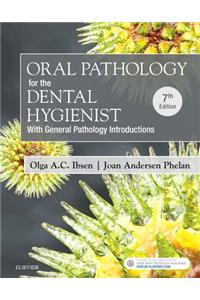 Oral Pathology for the Dental Hygienist