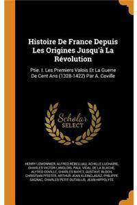 Histoire de France Depuis Les Origines Jusqu'à La Révolution