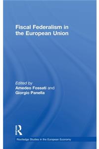 Fiscal Federalism in the European Union