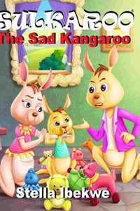 Sulkaroo The Sad Kangaroo