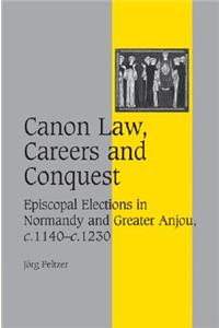 Canon Law, Careers and Conquest