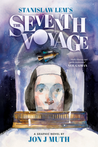 Seventh Voyage: A Graphic Novel