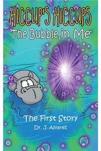 Bubble in Me (Hiccup's Hiccups #1)