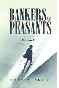 Bankers and Peasants