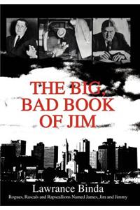 The Big, Bad Book of Jim