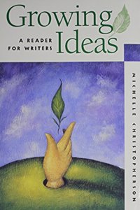 Growing Ideas and Writing Skills Handbook MLA Update 5th Edition