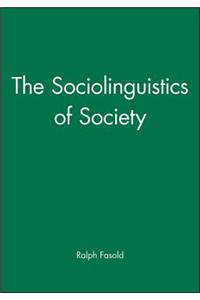 Sociolinguistics of Society