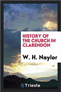 History of the Church in Clarendon