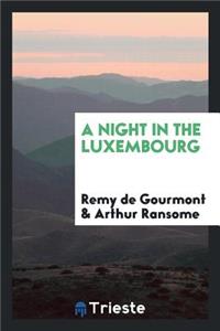 A Night in the Luxembourg