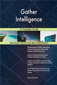 Gather Intelligence A Complete Guide