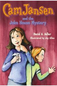 Cam Jansen and the Joke House Mystery