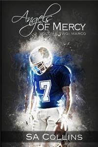 Angels of Mercy - Volume Two: Marco: The Fall of the Sforzas