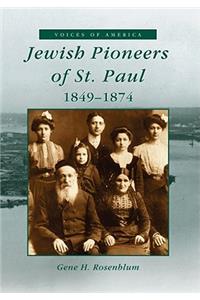 Jewish Pioneers of St. Paul