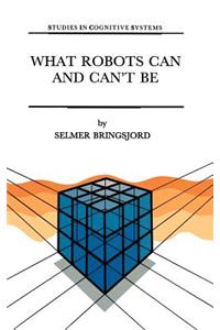 What Robots Can and Can't Be