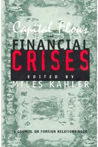 Capital Flows and Financial Crises