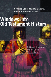Windows Into Old Testament History
