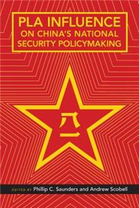 Pla Influence on China's National Security Policymaking