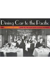 Dining Car to the Pacific