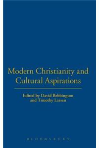 Modern Christianity and Cultural Aspirations