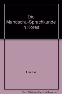 Die Mandschu-Sprachkunde in Korea