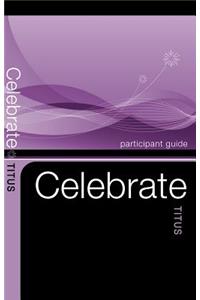 Celebrate Titus Participant Guides - 5 Pack