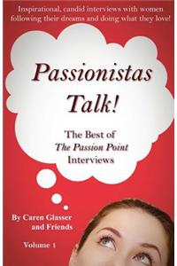 Passionistas Talk!