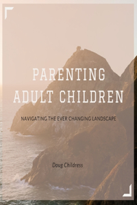 Parenting Adult Children