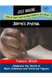Jaxon's Journal - Book One
