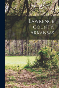 Lawrence County, Arkansas