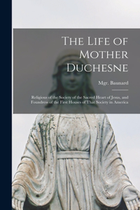 Life of Mother Duchesne