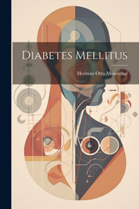 Diabetes Mellitus