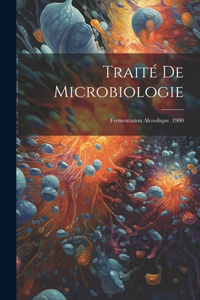 Traité De Microbiologie