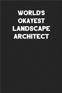 World's Okayest Landscape Architect