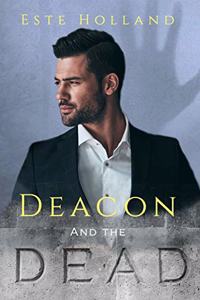 Deacon and the Dead