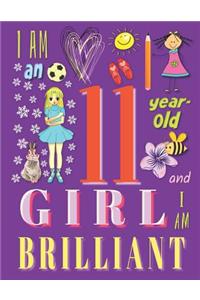 I am an 11-Year-Old Girl and I Am Brilliant