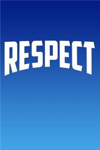 Respect