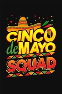 Cinco de Mayo Squad
