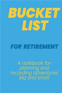 Bucket List for Retirement