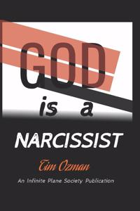God Is a Narcissist