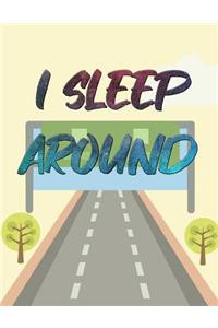 I Sleep Around