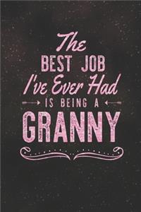 The Best Job I've Ever Had Is Being A Granny