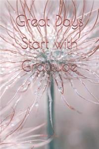 Great Days Start with Gratitude