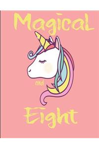 Eight and Magical