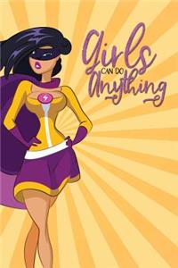 Girls Can Do Anything